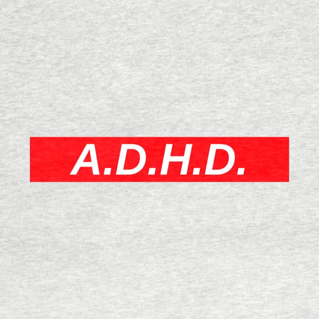 A.D.H.D // Red Box Logo by FlexxxApparel